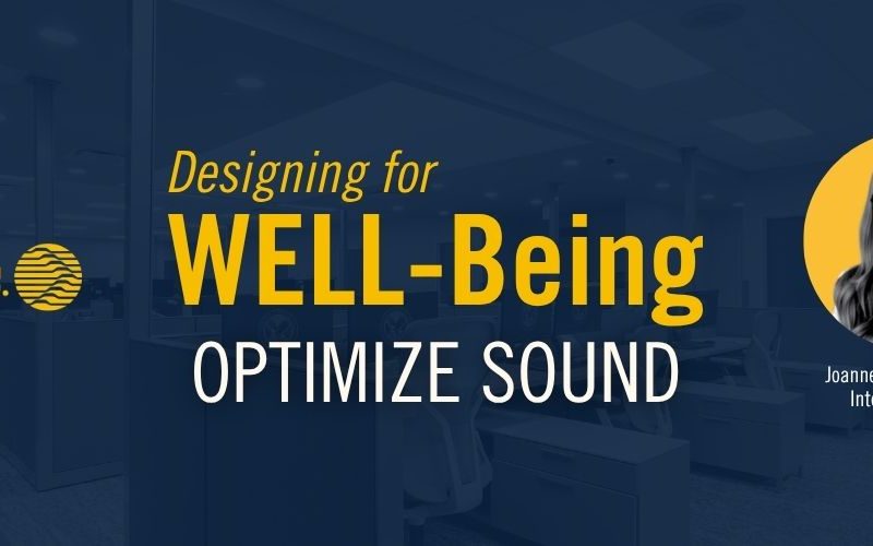 WELL Building Design: Optimize Sound